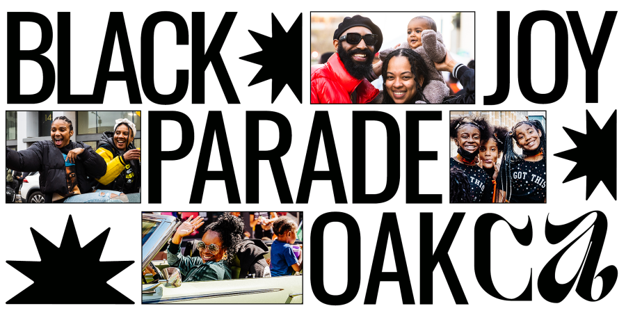 A graphic that reads, Black Joy Parade, OAK CA